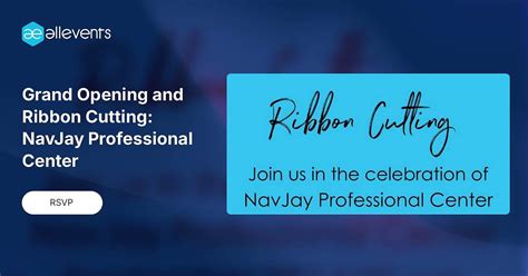 Grand Opening and Ribbon Cutting: NavJay Professional Center, 5005 S ...