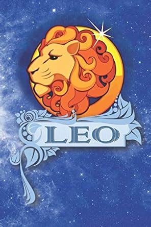 Leo Zodiac Sign Horoscope Notebook Journal for Writing in: Blank Lined ...