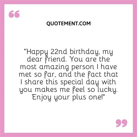Its My 22nd Birthday Quotes
