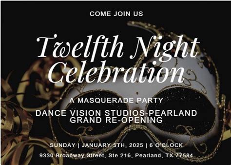 Twelfth Night Celebration - A Masquerade Party for Dance Vision Studios ...