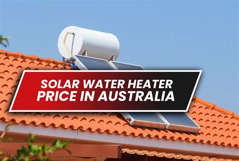 Solar Hot Water System Price in Australia