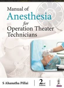 Manual of Anesthesia for Operation Theater Technicians: Buy Manual of ...