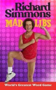 Richard Simmons Mad Libs: Buy Richard Simmons Mad Libs by Snider ...