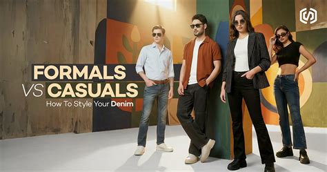 How to Style Denim Jeans for Men & Women | Casual & Formal Looks ...