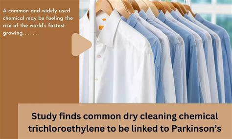 Study finds common dry cleaning chemical trichloroethylene to be linked ...