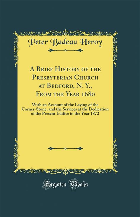 Amazon.in: Buy A Brief History of the Presbyterian Church at Bedford, N ...