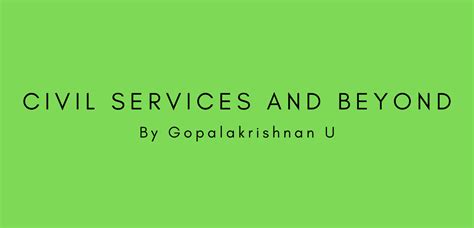 Civil Services and Beyond