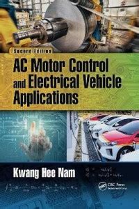 AC Motor Control and Electrical Vehicle Applications: Buy AC Motor ...