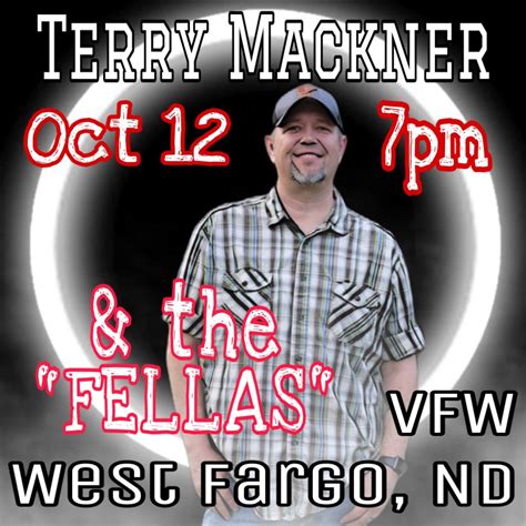 Terry Mackner & The “Fellas”, West Fargo VFW Post 7564, 12 October 2024 ...