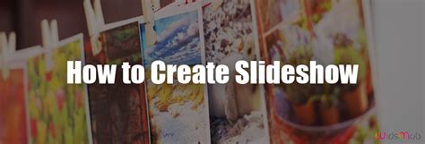 Image result for Create a Slideshow