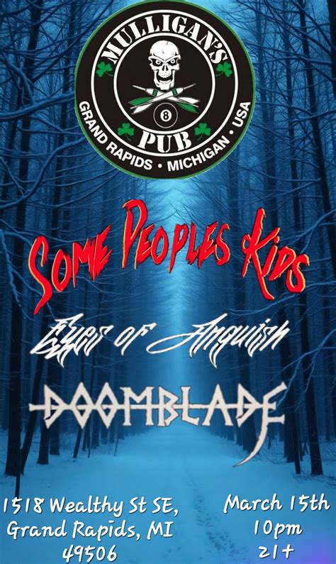 Some Peoples Kids / Eyes of Anguish / Doom blade, Mulligan's Pub, Grand ...