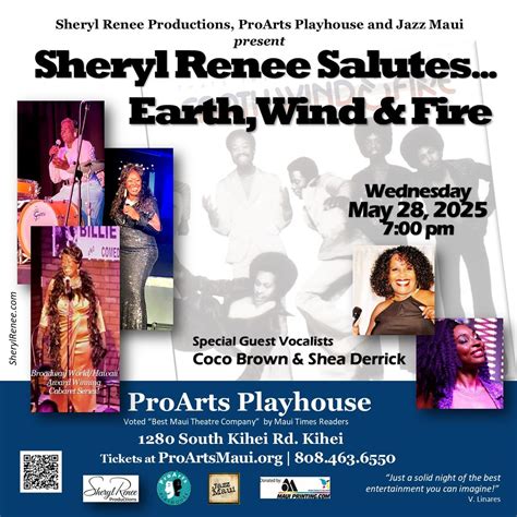 Sheryl Renee Salutes...Earth, Wind & Fire May 28 at ProArts Playhouse ...