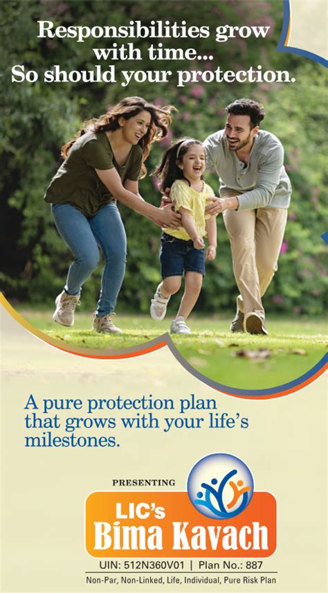 Responsibilities grow with time... So should your protection.