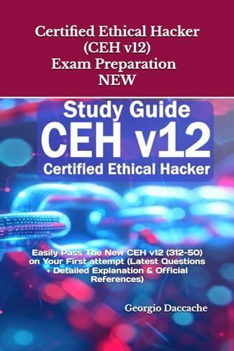 Buy Certified Ethical Hacker (CEH v12) Exam Preparation - NEW: Easily ...