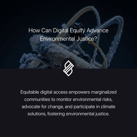 How Can Digital Equity Advance Environmental Justice? → Question