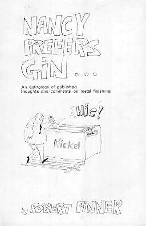 Nancy Prefers Gin: An Anthology of Published Thoughts and Comments on ...