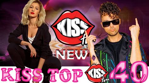 Kiss FM top 40 - July 27, 2024 №310 - YouTube