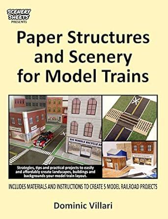 Paper Structures and Scenery for Model Trains: Strategies, tips and ...