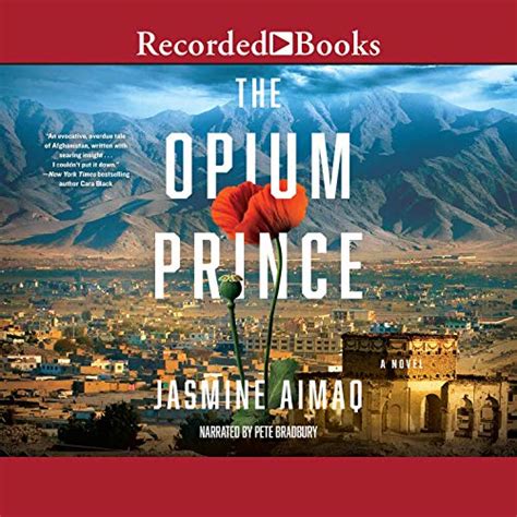 The Opium Prince (Audio Download): Jasmine Aimaq, Pete Bradbury ...