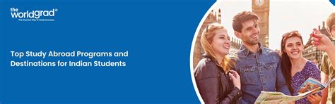 Top Study Abroad Programs and Destinations for Indian Students