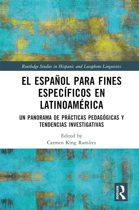 El español para fines específicos en Latinoamérica: Un panorama de ...