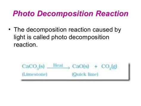 What is photo decomposition reaction?