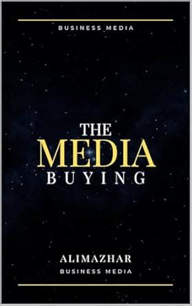 media buying: "A Practical Guide to Mastering Facebook Ads and Building ...