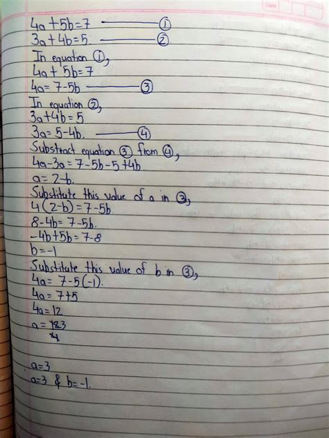 4a +5b =7 ; 3a +4b = 5 - Brainly.in