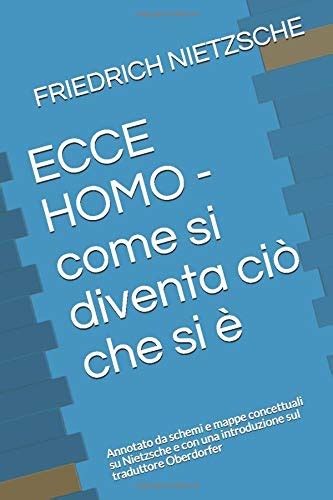 Ecce Homo Come Si Diventa Cio Che Si E Annotato | Desertcart INDIA