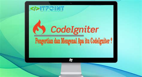 CodeIgniter Adalah 的图像结果