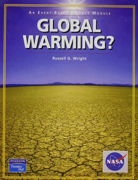 Prentice Hall Event Based Science Global Warming! Student Edition 2005 ...