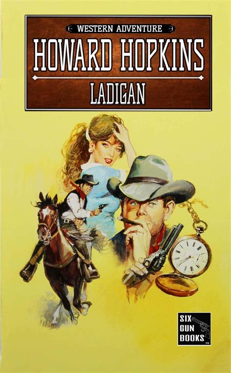Ladigan: A Howard Hopkins Western Adventure eBook : Hopkins, Howard ...