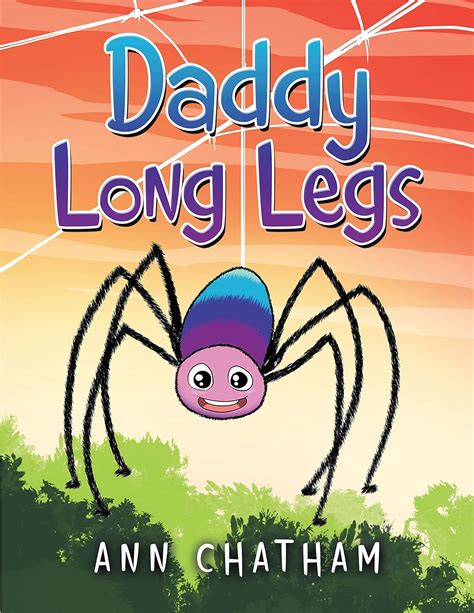 Daddy Long Legs - Kindle edition by Chatham, Ann. Children Kindle ...