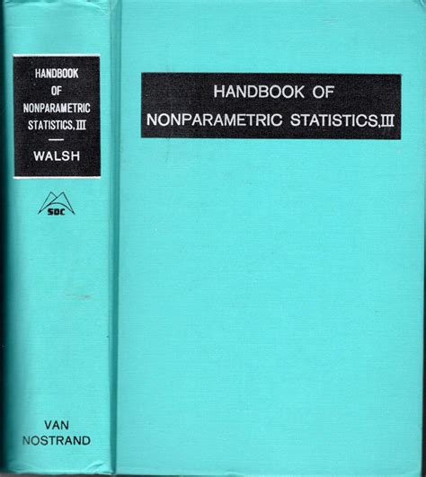 Handbook of Nonparametric Statistics: Analysis of Variance v. 3 : Walsh ...