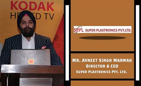 Super Plastronics, Kodak LED TV, Avneet Singh, Avneet Singh CEO Super ...