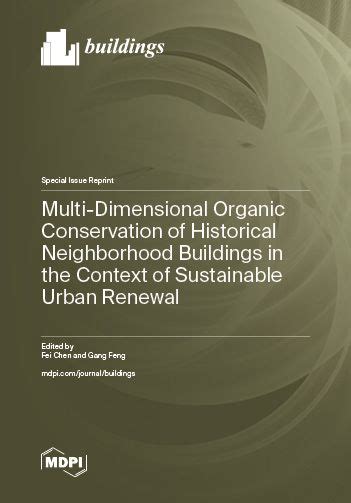 Multi-Dimensional Organic Conservation of Historical Neighborhood ...