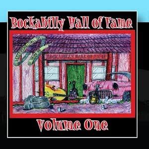 Rockabilly Hall Of Fame Vol. 1: Various Artists - Rockabilly Hall of ...