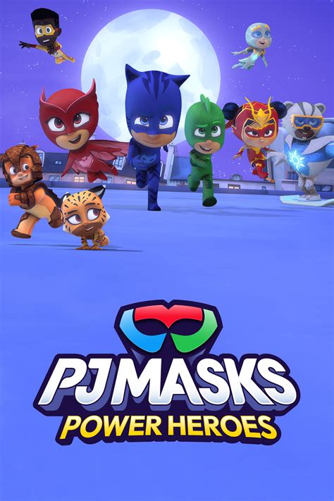 PJ Masks: Power Heroes (TV Series 2023- ) - Posters — The Movie ...