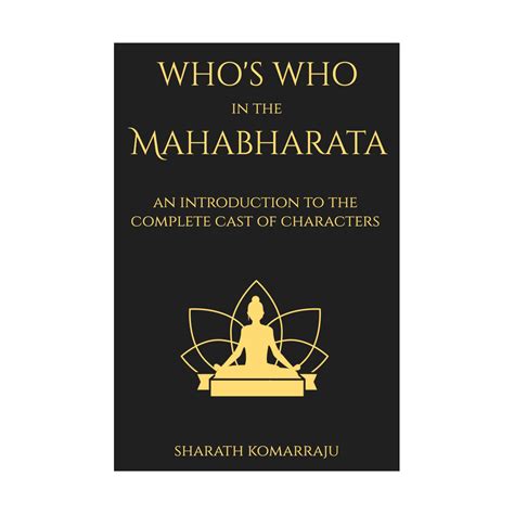 Who is Who in the Mahabharata - A Complete Cast of Characters – Sharath ...