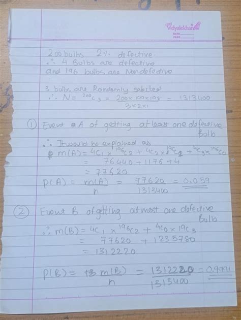 Suppose that a consignment of 200 bulbs contains 2% defective. A sample ...