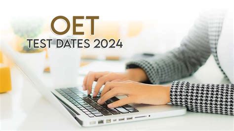 OET Test Dates 2024: Check OET Month-wise Exam Date Here
