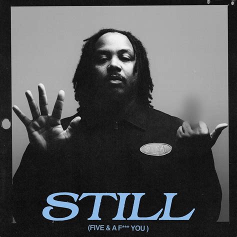 STILL (Five & A F*** You) [Deluxe]》- Grip的专辑 - Apple Music