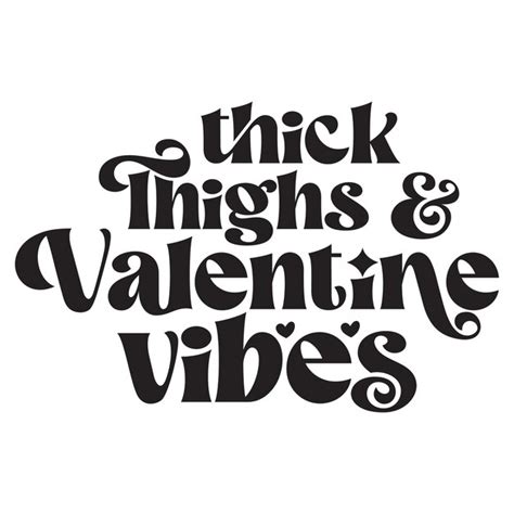 Thick thighs valentine vibes svg | Premium Vector