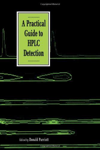 Buy A Practical Guide to HPLC Detection Book Online at Low Prices in ...
