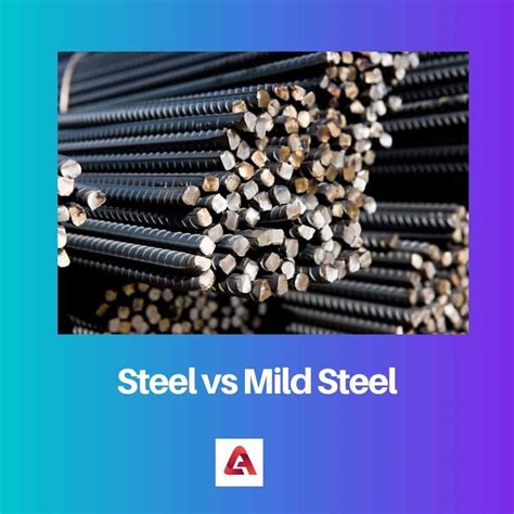 What Is Mild Steel