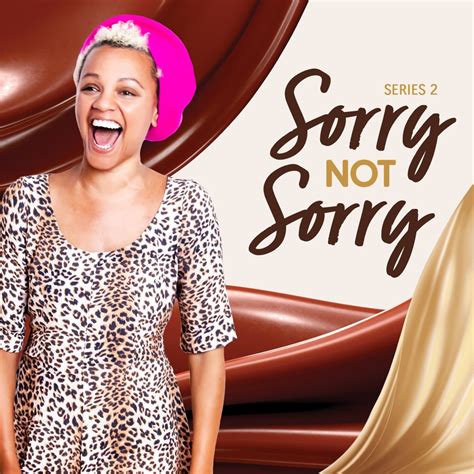 Sorry, Not Sorry - Podcast – Podtail