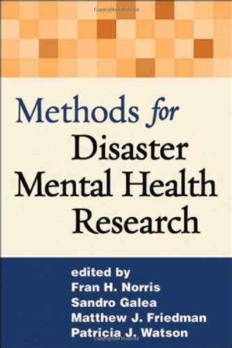 Methods for Disaster Mental Health Research eBook : Norris PhD, Fran H ...