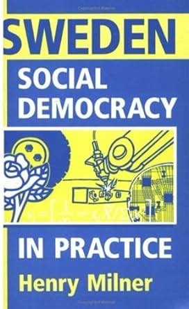 Buy Sweden: Social Democracy in Practice Book Online at Low Prices in ...