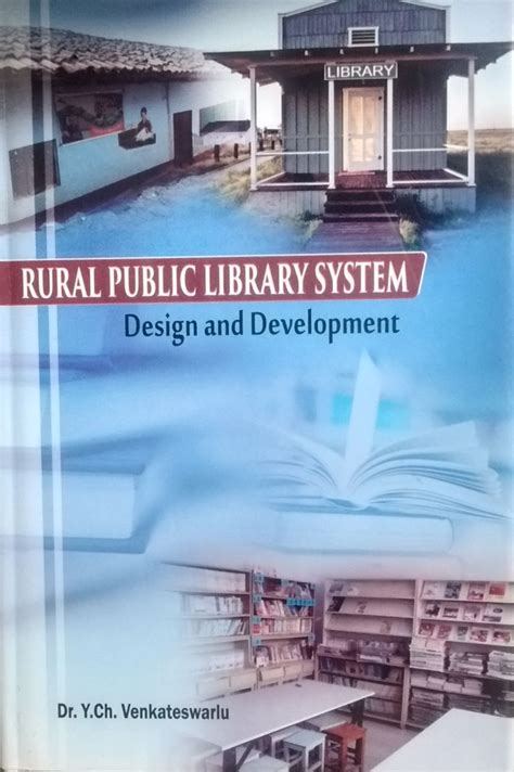 Rural Public Library System: Design and Development - Indian books and ...