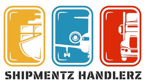 Shipmentz Handlerz - Customs Clearance, Freight Forwarding & Cargo ...